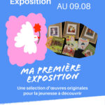 Exposition : Ma première exposition